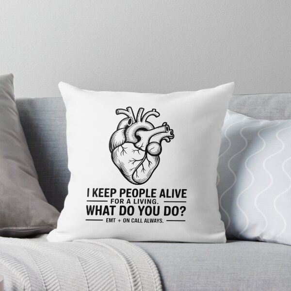 Item preview, Funny EMT I Keep People Alive On Call Quote designed and sold by Enea Kelo.