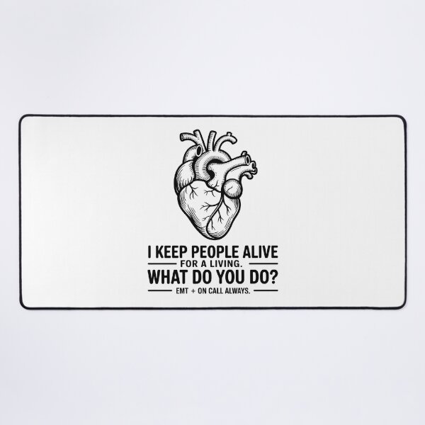 Item preview, Funny EMT I Keep People Alive On Call Quote designed and sold by Enea Kelo.