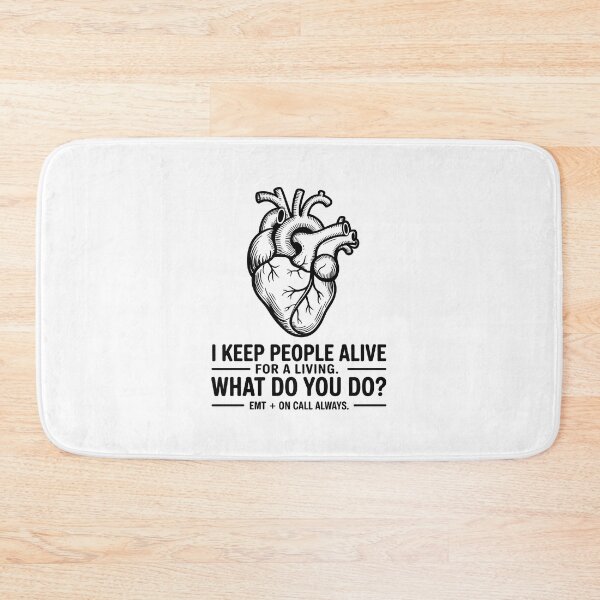 Item preview, Funny EMT I Keep People Alive On Call Quote designed and sold by Enea Kelo.