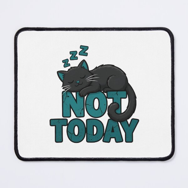 Item preview, Not Today Sleeping Lazy Cat Design designed and sold by TshirtsOnline-.