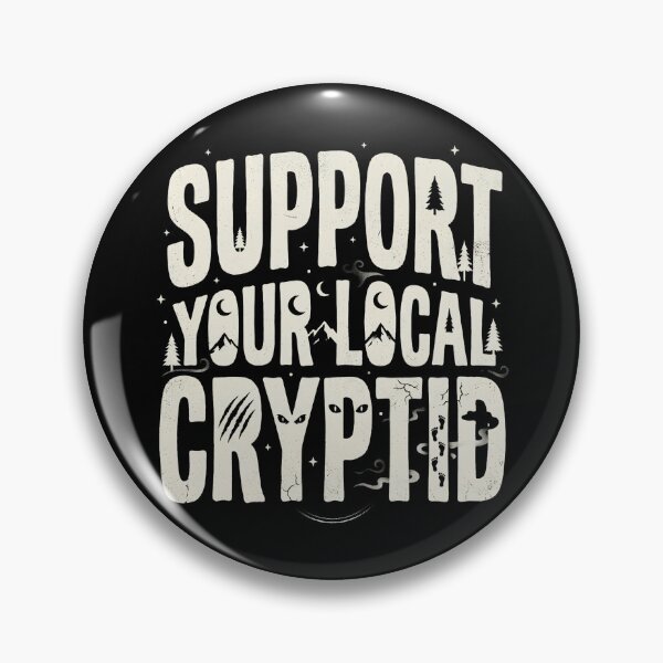 Item preview, Support Your Local Cryptid – Funny Paranormal Creature designed and sold by THREE LITTLE BEANS.
