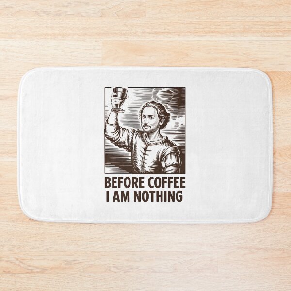 Item preview, Retro Renaissance Before Coffee I Am Nothing Quote designed and sold by Enea Kelo.