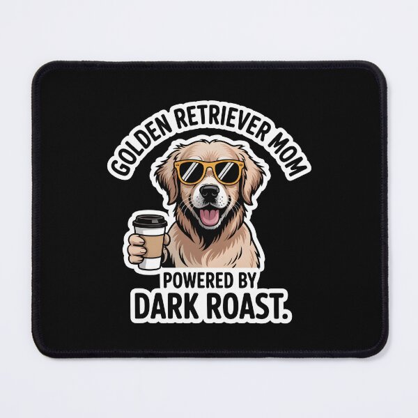 Item preview, Golden Retriever Mom Powered By Dark Roast Coffee designed and sold by Enea Kelo.