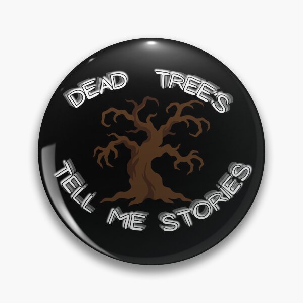 Item preview, Dead Trees Tell Me Stories Reading Quote designed and sold by Snedsdigital.