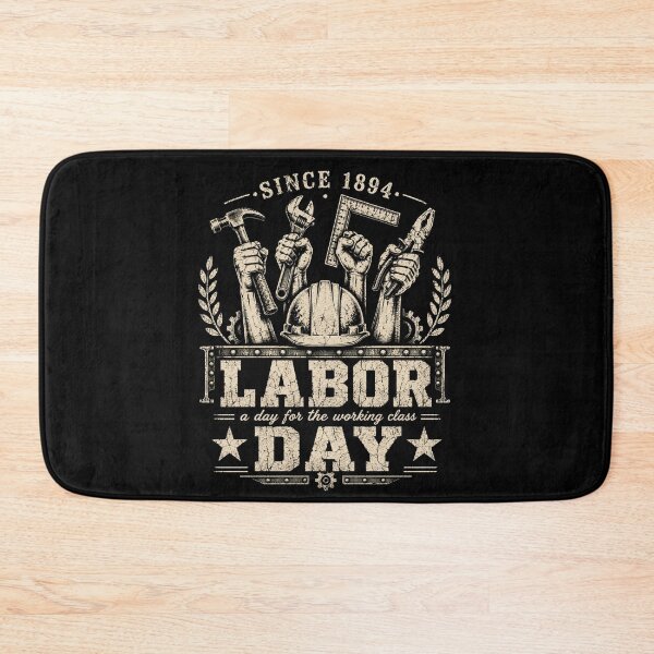Item preview, Copy of Since 1894 Labor Day – Working Class Worker Pride designed and sold by THREE LITTLE BEANS.