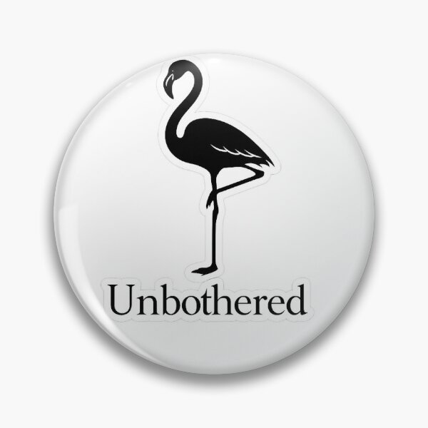 Item preview, Unbothered Flamingo designed and sold by InkPixell.