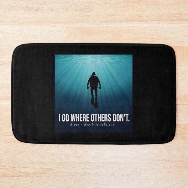 Item preview, Deep Scuba Diver I Go Where Others Don't Ocean Graphic  designed and sold by Enea Kelo.