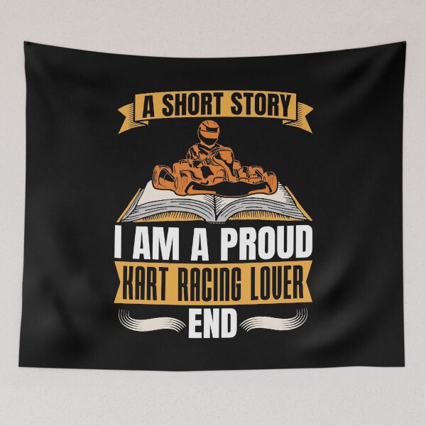 Item preview, Kart Racing Lover A Short Story I Am A Kart Driver designed and sold by tshirtconcepts.