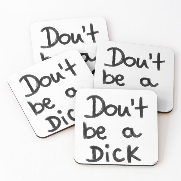 Item preview, DON'T BE a Dick  designed and sold by Kasia1987t.