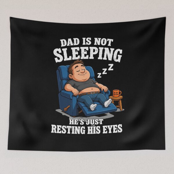 Item preview, dad sleeping funny cartoon resting eyes quote designed and sold by FormalDehyena.