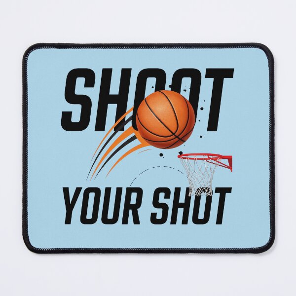 Item preview, Shoot Your Shot Basketball Motivational Design designed and sold by WikaKowalczyk.