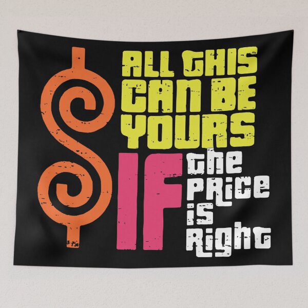 Item preview, All This Can Be Yours If The Price Is Right  designed and sold by maesokolowski.
