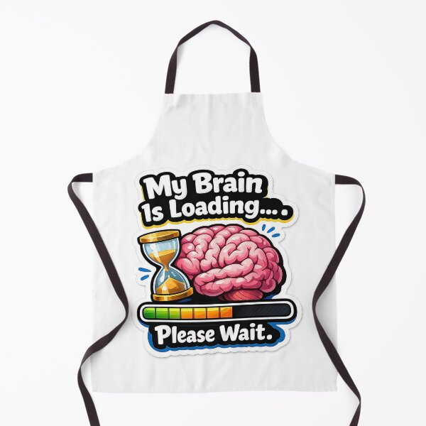 Item preview, Please Wait; my brain is Loading designed and sold by beinglazynerd.