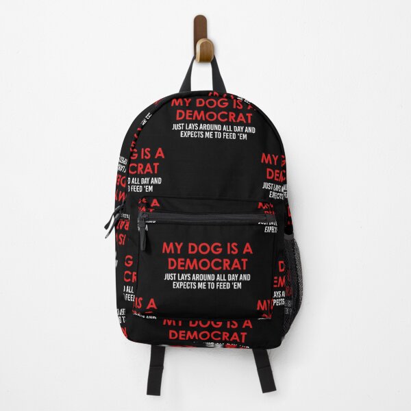 Item preview, Funny Retro My Dog is A Democrat He Lays Around All Day designed and sold by Ali-printshop.
