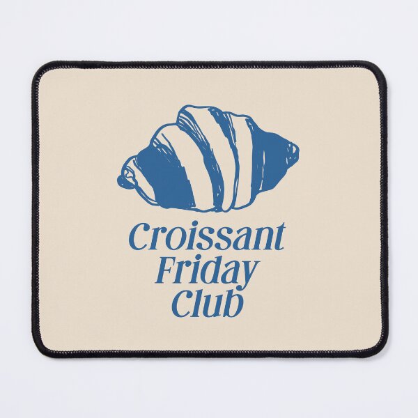 Item preview, Cute Croissant French. Croissant Friday Club.  designed and sold by CoCoArt-Ua.