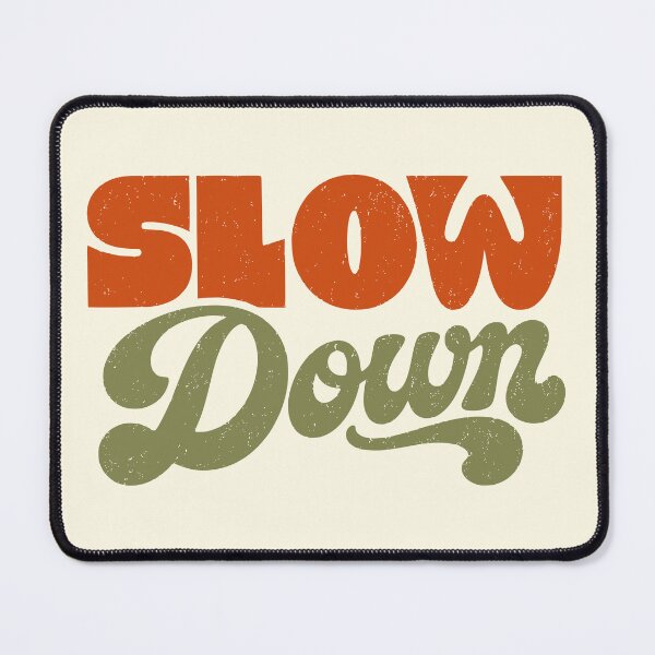 Item preview, Vintage 1970s Distressed Slow Down Retro Typography designed and sold by Doodlywood.