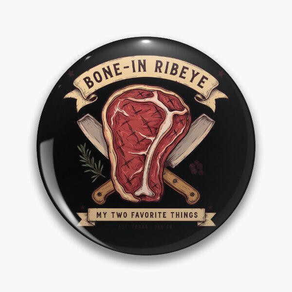 Item preview, Bone In Ribeye My Two Favorite Things designed and sold by Millsoft.