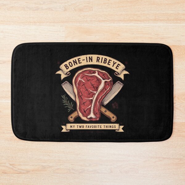 Item preview, Bone In Ribeye My Two Favorite Things designed and sold by Millsoft.