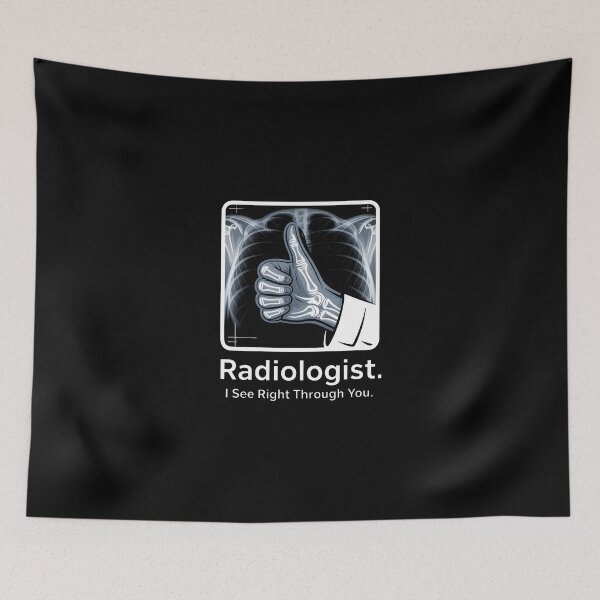 Item preview, Funny Radiologist I See Right Through You X-Ray Quote designed and sold by Enea Kelo.