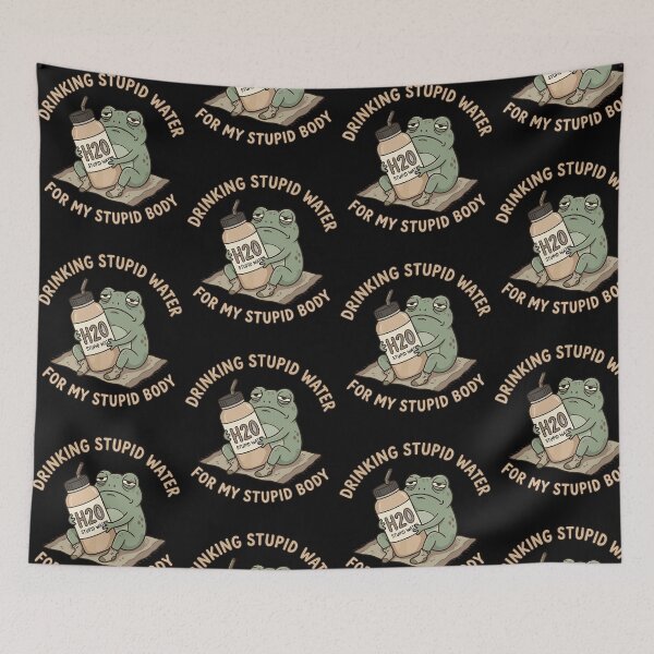 Item preview, Drinking Stupid Water For My Stupid Body Hydration Funny Frog Meme designed and sold by PixlCrypt.