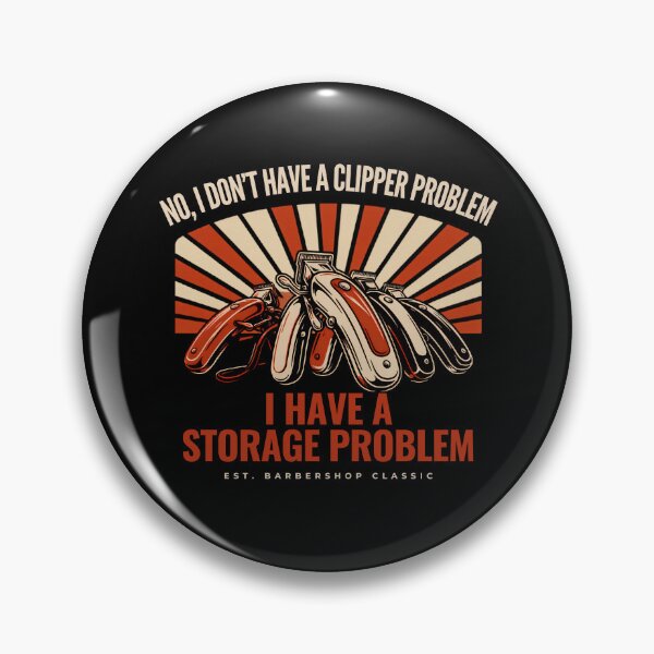 Item preview, No I Don't Have A Clipper Problem Barber Funny Gift designed and sold by Majnon8bp.