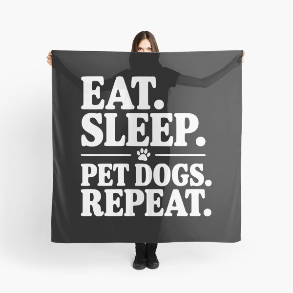 Item preview, Eat. Sleep. Pet Dogs. Repeat. designed and sold by Frank Ring.