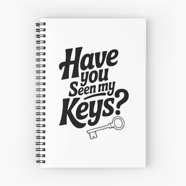 Item preview, Have You Seen My Keys? designed and sold by Frank Ring.