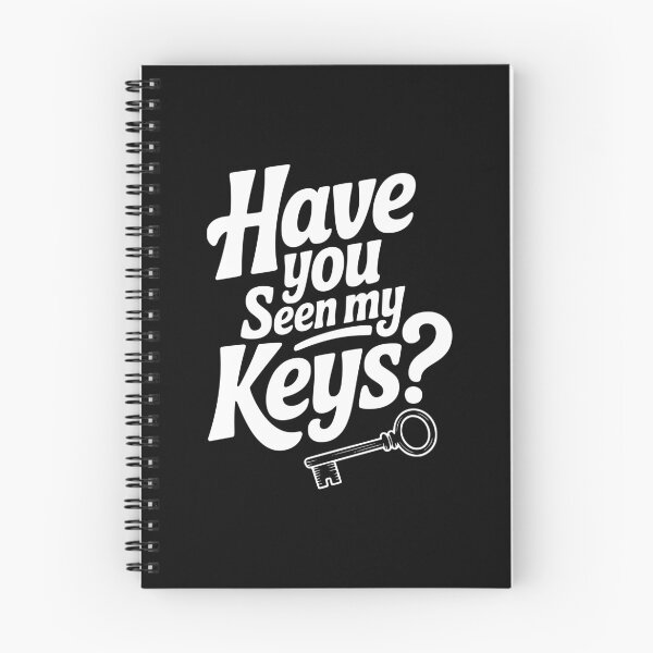 Item preview, Have You Seen My Keys? designed and sold by Frank Ring.