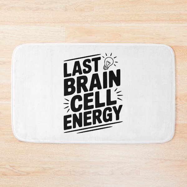 Item preview, Last Brain Cell Energy designed and sold by Frank Ring.