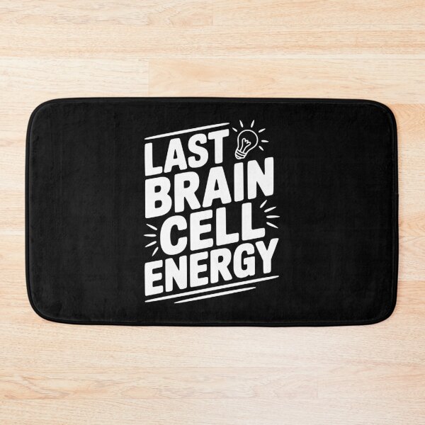 Item preview, Last Brain Cell Energy designed and sold by Frank Ring.