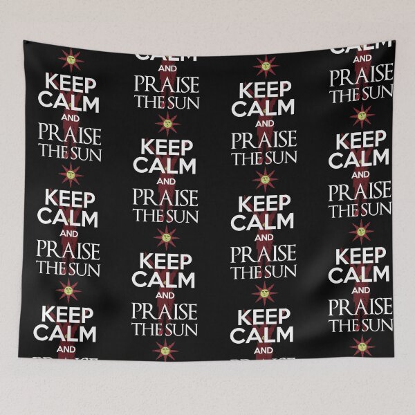 Item preview, Keep Calm And Praise The Sun Funny Praise The Sun Gaming Meme designed and sold by PixlCrypt.
