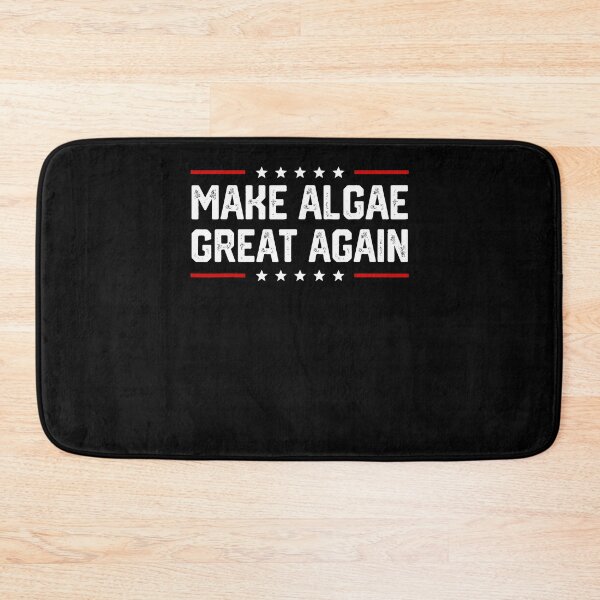 Item preview, Make Algae Great Again Political Meme designed and sold by PixlCrypt.