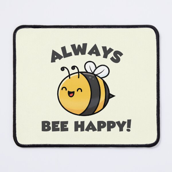 Item preview, Always Bee Happy designed and sold by CuteNDoodle.