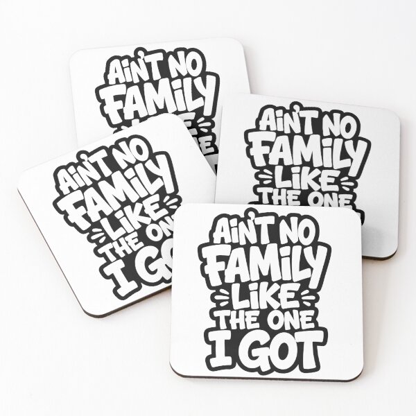 Item preview, Ain't No Family Like The One I Got for Family designed and sold by BornBorn.