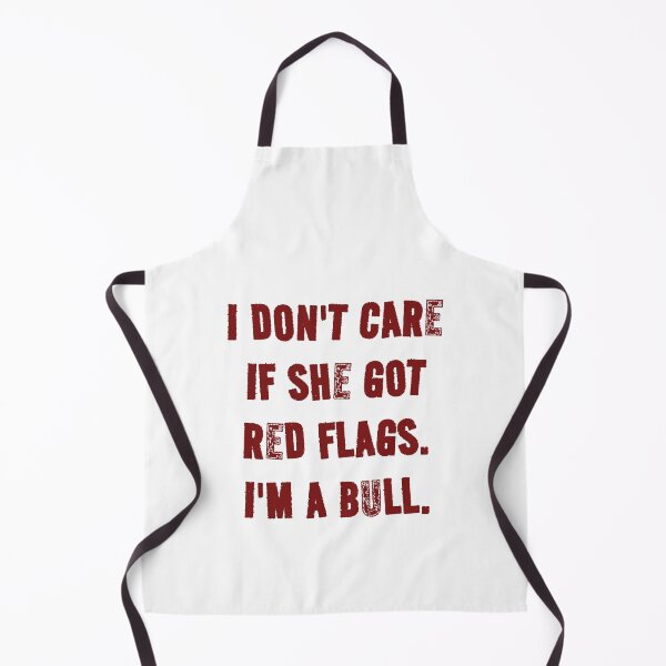 Item preview, I Don't Care If She Got Red Flags I'm A Bull – Grunge Typography Version designed and sold by HumansStuck12.