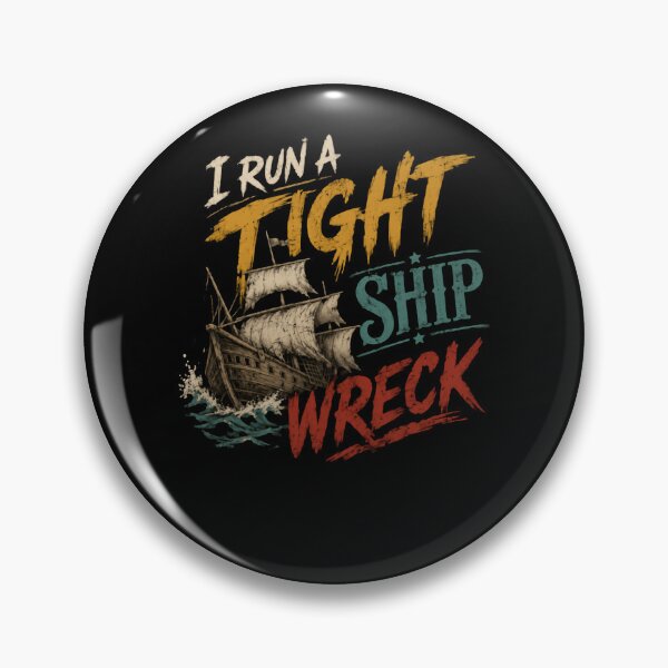Item preview, I Run A Tight Ship Wreck – Bold Captain Chaos designed and sold by HumansStuck12.
