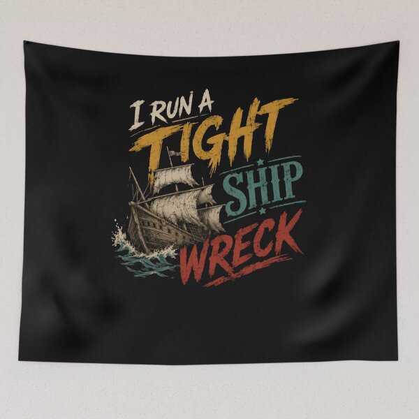 Item preview, I Run A Tight Ship Wreck – Bold Captain Chaos designed and sold by HumansStuck12.