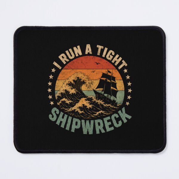 Item preview, I Run A Tight Ship Wreck – Retro Sunset Sailing Scene designed and sold by HumansStuck12.