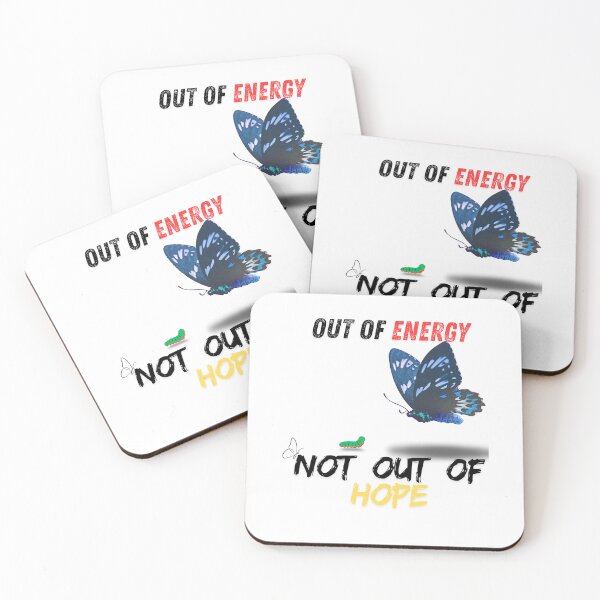 Item preview, Out Of Energy Not Out Of Hope designed and sold by SoftSoul.co.
