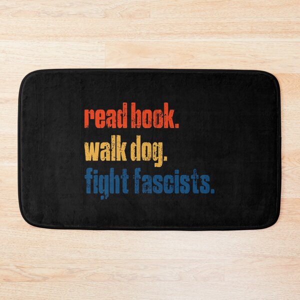 Item preview, Read Books Walk Dogs Fight Fascists – Vintage Activist designed and sold by HumansStuck12.