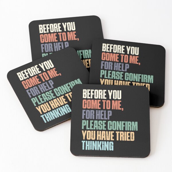 Item preview, Before You Come To Me For Help Please Confirm You Have Tried Thinking – Pastel Sarcasm Edition designed and sold by HumansStuck12.