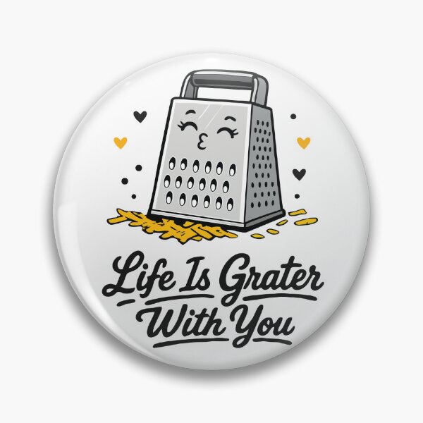 Item preview, Life Is Grater With You – Cute Cheese Grater Pun Design designed and sold by Apotheosis by Irie Meraki.