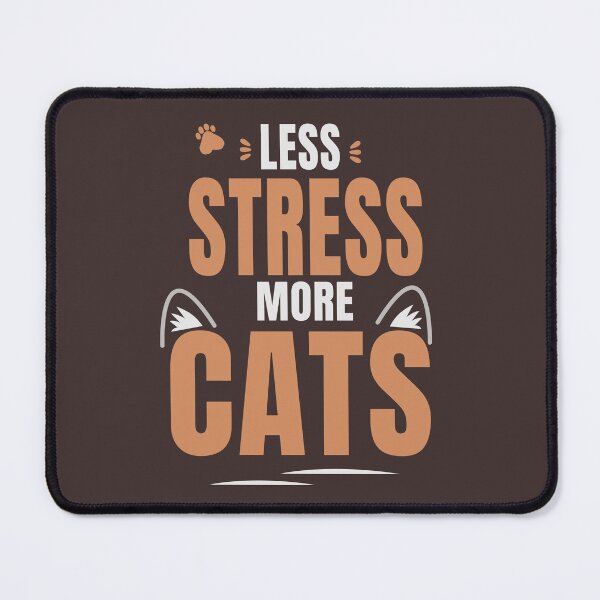 Item preview, Less Stress More Cats | Premium Cat Lover Typography Design designed and sold by HeartAndArtShop.