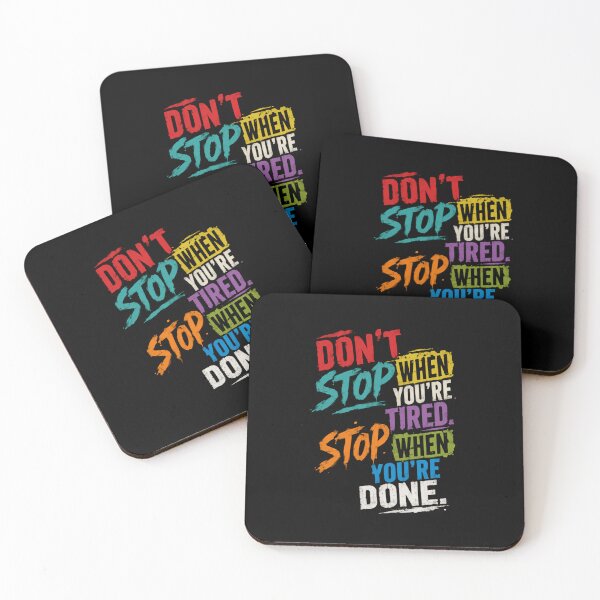 Item preview, Don't Stop When You're Tired Stop When You're Done – Inspirational Typography designed and sold by HumansStuck12.