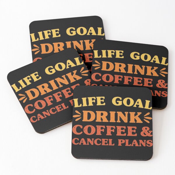 Item preview, Life Goal Drink Coffee & Cancel Plans Retro Coffee Lover Quote designed and sold by haitrieuic96.