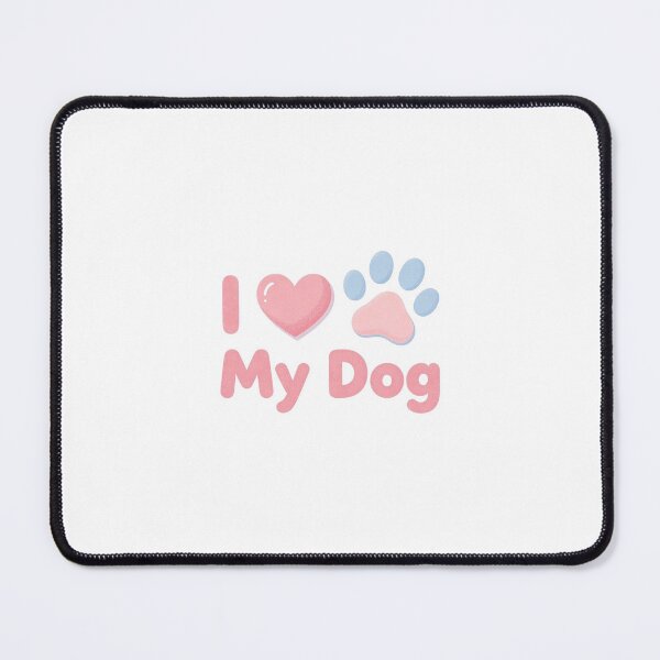 Item preview, I love my pet dog in pink and blue colours designed and sold by carlsmart1.