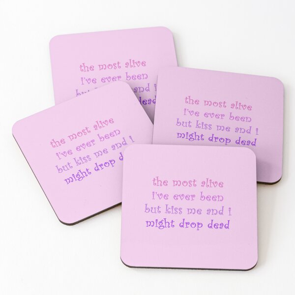Item preview, the most alive i've ever been but kiss me designed and sold by lilsammi.