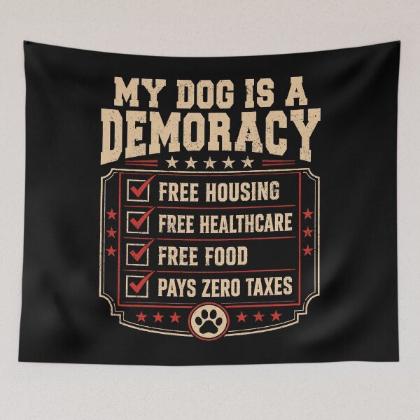 Item preview, My Dog is A Democrat Free Housing designed and sold by schoolofbullies.