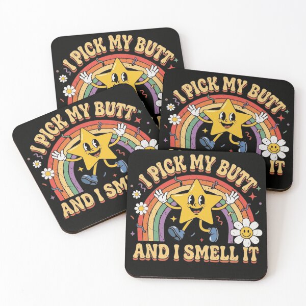 Item preview, I Pick My Butt And I Smell It Retro Funny Star Rainbow Design designed and sold by haitrieuic96.