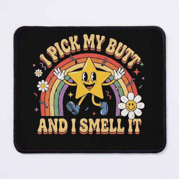 Item preview, I Pick My Butt And I Smell It Retro Funny Star Rainbow Design designed and sold by haitrieuic96.